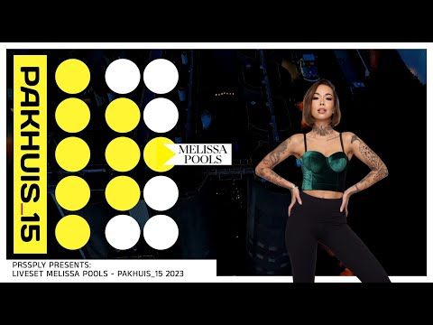 PRSSPLY Presents: Liveset Melissa Pools at PAKHUIS_15