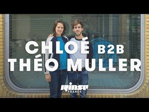 Chloé b2b Théo Muller (DJ Set) - Rinse France