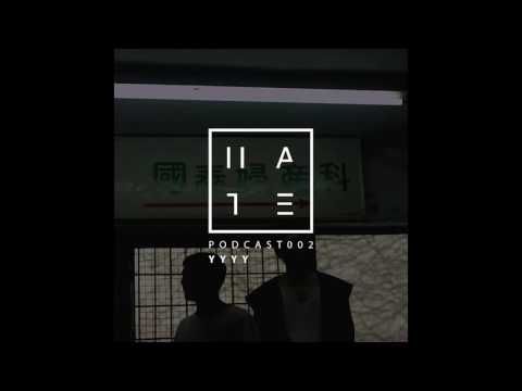 YYYY - HATE Podcast 002 (16 October 2016)