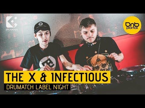 The X & Infectious - Drumatch Label Night 2 [DnBPortal.com]