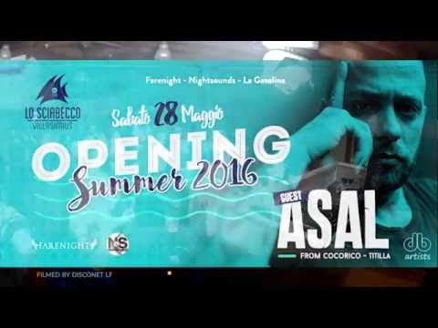 Asal @Lo Sciabecco (28.05.2016)