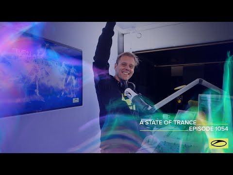 A State Of Trance Episode 1054 - Armin van Buuren (@A State Of Trance )