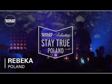 Rebeka Boiler Room & Ballantine's Stay True Poland Live Set