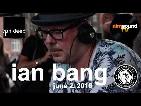 Ian Bang Live Dj Set @ Cph Deep Stage, Distortion (June 2. 2016)