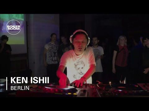 Ken Ishii Boiler Room Berlin DJ Set