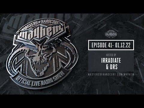Masters of Hardcore Mayhem -  Irradiate & DRS | Episode #041