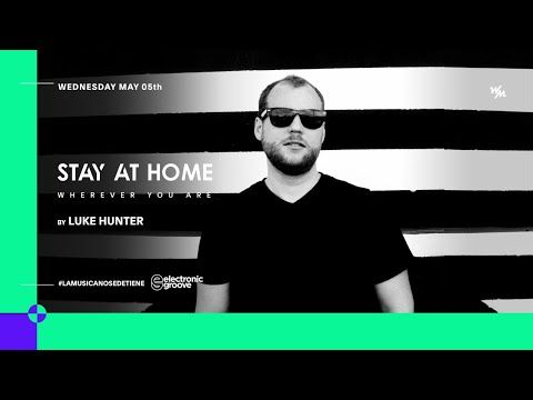 We Must Playlist Feat Electronic Groove w/ Luke Hunter