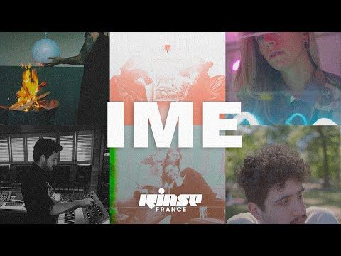 IME (DJ set) | Rinse France