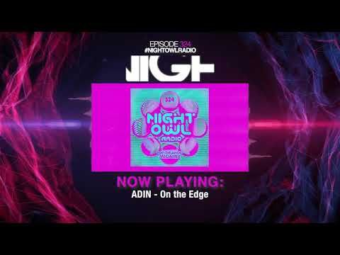 EDC Orlando MEGAMIX - Night Owl Radio 324