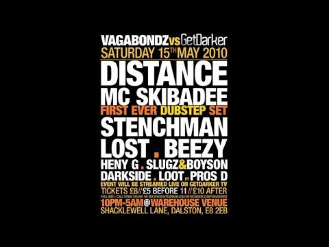 GetDarker v Vagabondz - Distance & Skibadee, Darkside + more [Secret London Warehouse] - May 2010