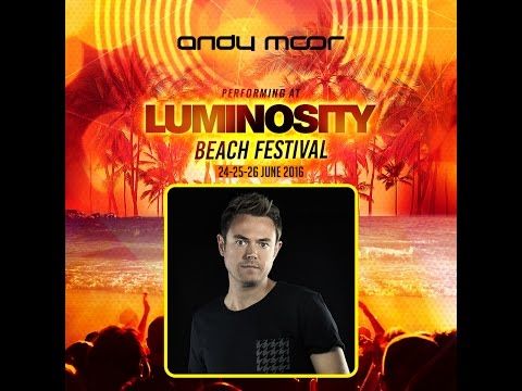 Andy Moor [FULL SET] @ Luminosity Beach Festival 25-06-2016