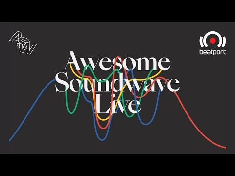 @Beatport Presents: Awesome Soundwave Live II | Beatport Live