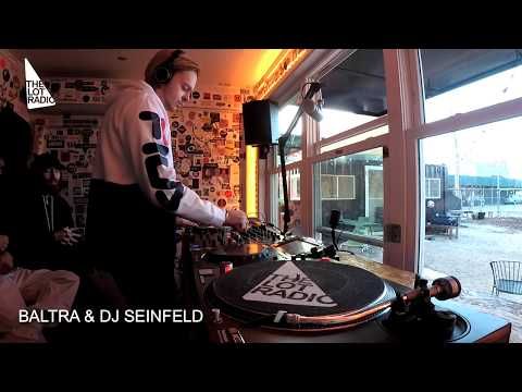 Baltra & Dj Seinfeld @ The Lot Radio (Feb 19th 2019)