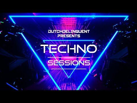 Techno Sessions Part 3