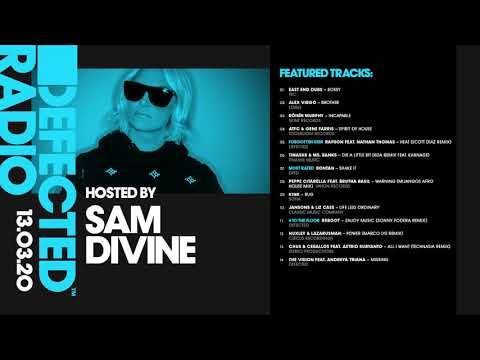 Defected Radio Show presented by Sam Divine - 13.03.20