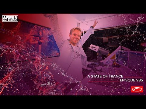 A State Of Trance Episode 985 [@A State Of Trance]