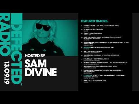 Defected Radio Show presented by Sam Divine - 13.09.19