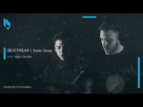 Beatfreak Radio Show By D Formation #286 | Night Stories