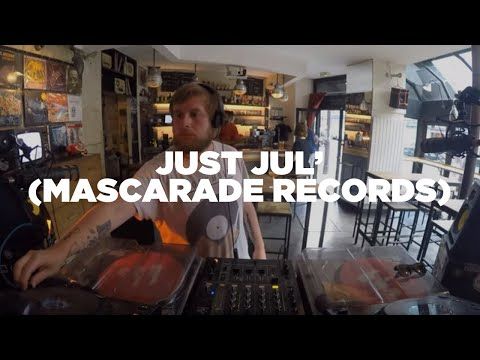 Just Jul' (Mascarade Records) • DJ Set • Le Mellotron