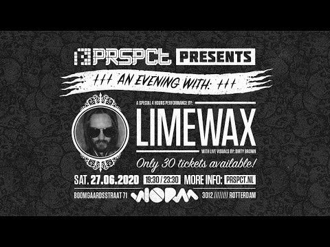 PRSPCT presents "An Evening With: Limewax"