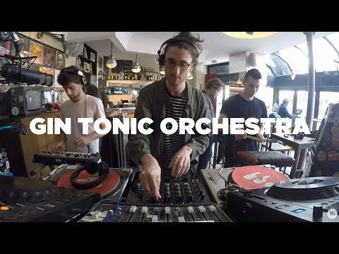 Gin Tonic Orchestra • DJ Set • Le Mellotron