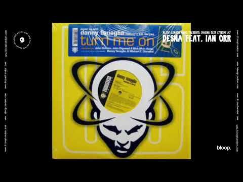Diggin Deep #7 w/ DESNA feat. Ian Orr - 02.09.20