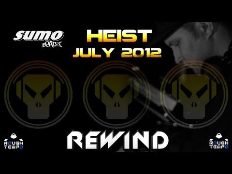 HEIST - Rough Tempo LIVE! - July 2012