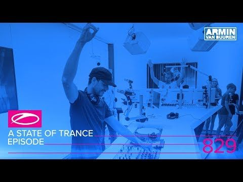 A State Of Trance Episode 829 (#ASOT829)