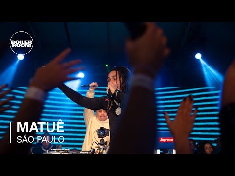 Matuê | Boiler Room x AXE Music One Night Only São Paulo