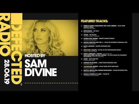 Defected Radio Show presented by Sam Divine - 28.06.19