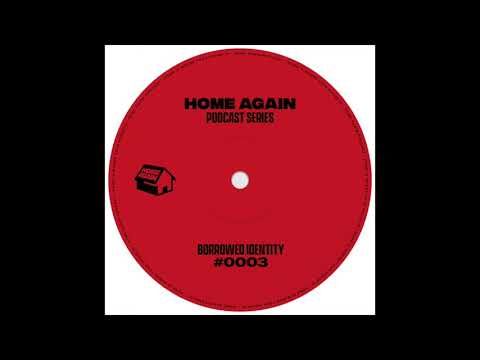 Home Again #3 - Borrowed Identity