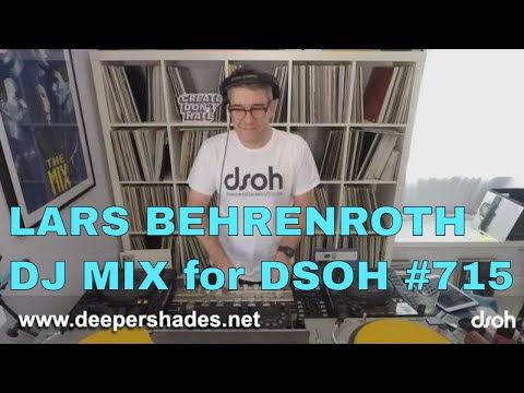 DSOH #715 LIVE Deep House DJ Mix by Lars Behrenroth from Deeper Shades HQ in Cali