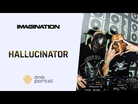 Hallucinator - Imagination Festival [DnBPortal.com]