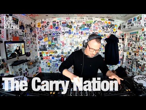 The Carry Nation @TheLotRadio 03-09-2023