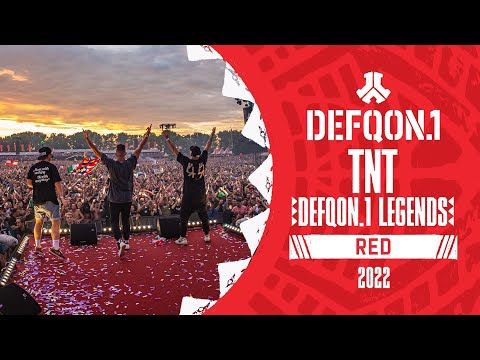 TNT | Defqon.1 Legends | Defqon.1 Weekend Festival 2022