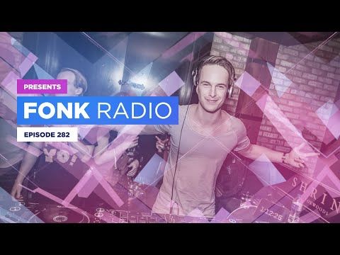 DANNIC Presents: Fonk Radio | FNKR282