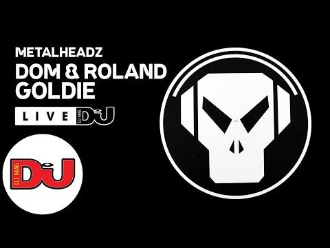 Metalheadz: Dom & Roland and Goldie LIVE from DJ Mag HQ