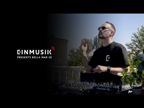 Einmusik presents Bella Mar 10 - Livestream
