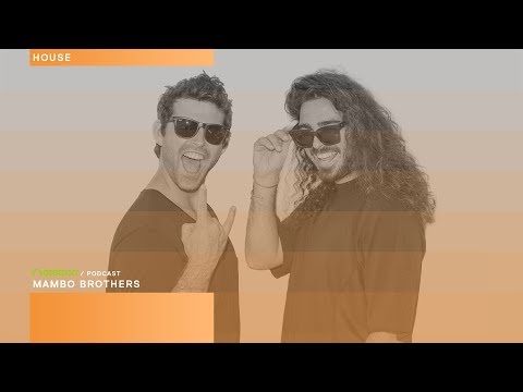 Mambo Brothers - Beatport Podcast