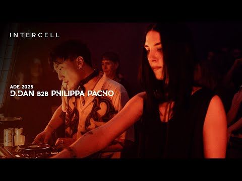 D.Dan b2b Philippa Pacho @ Intercell x Yanamaste Invites, ADE 2025