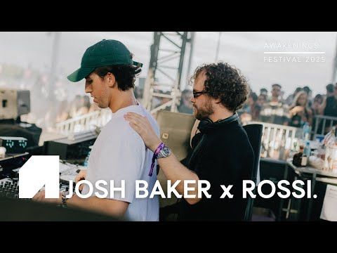 Josh Baker x Rossi @ Awakenings Festival, 2025