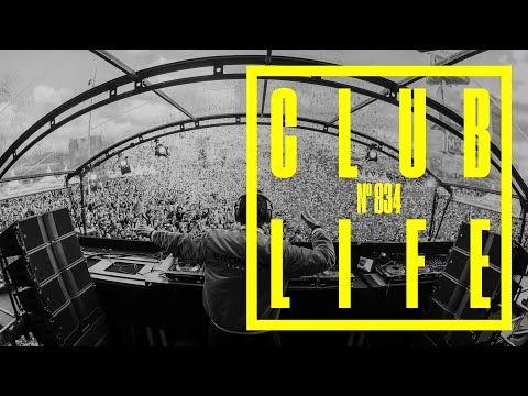 CLUBLIFE by Tiësto Episode 834