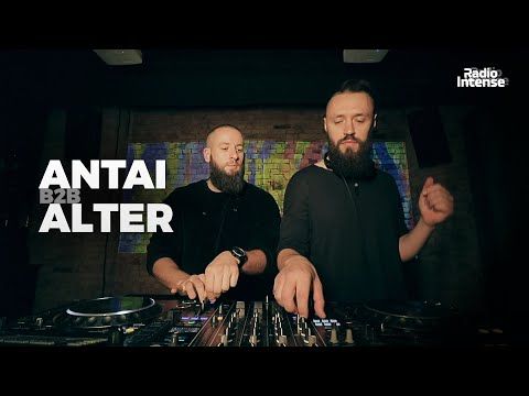 Antai b2b Alter - Live @ Radio Intense Kyiv 02.03.2020