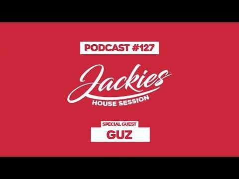 Guz - Jackies Music House Session Podcast #127