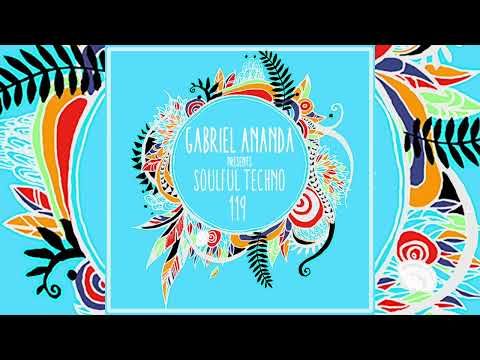 #119 Mark Mywords / Gabriel Ananda Presents Soulful Techno