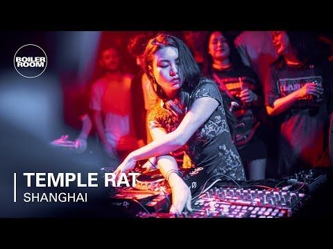 Temple Rat | Boiler Room Shanghai