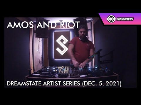 Amos and Riot for the Dreamstate Artist Series (Dec. 5, 2021)