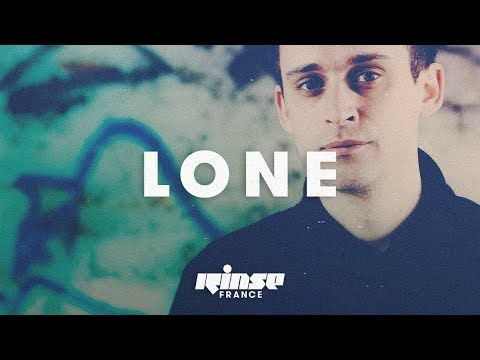 Lone (DJ Set) - Rinse France