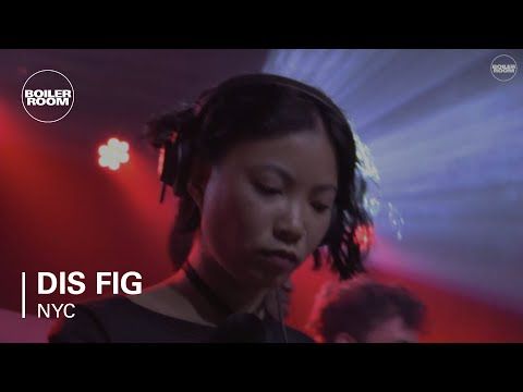 Dis Fig Boiler Room New York DJ Set
