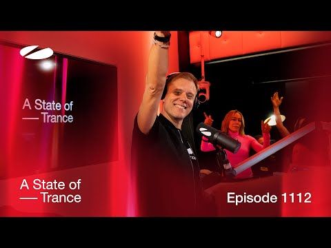 A State Of Trance Episode 1112 (@astateoftrance)